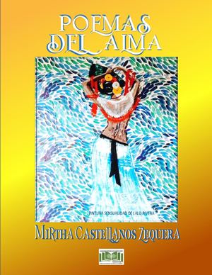 Poemas Del Alma Por Mirtha Castellanos Zequera