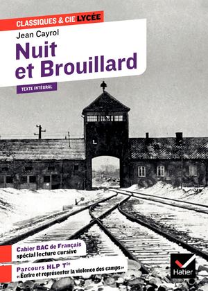 Nuit et brouillard, suivi d'un parcours « Écrire et représenter la violence des camps »