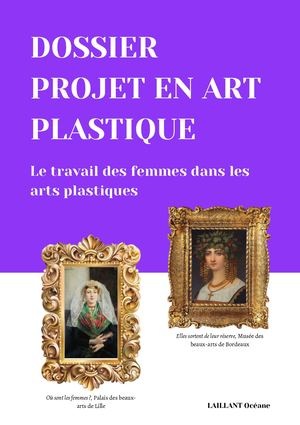 Dossier Projet En Art Plastique Laillant Oceane