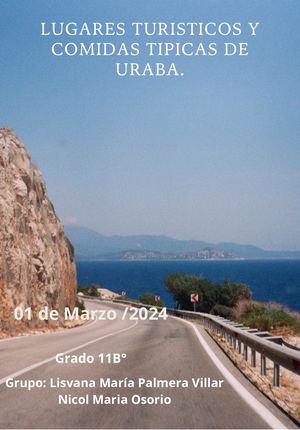Lugares Turisticos Y Comidas Tipicas De Uraba