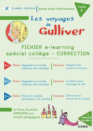 CORRECTION du Fichier e-Learning Les Voyages de Gulliver Spécial Collège Scudery