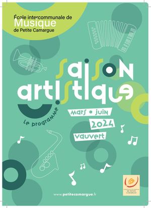 Brochure saison artistique de l'École intercommunale de musique de Petite Camargue (mars - juin 2024)