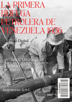 La Primera Huelga Petrolera