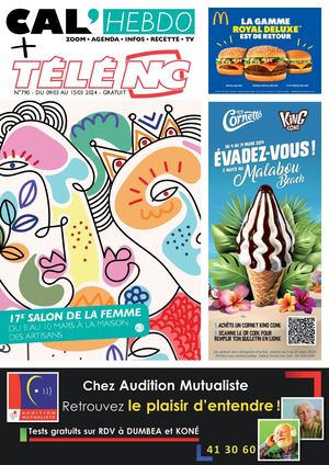 TELE NC + CAL'HEBDO N°790 - Du 09 au 15 Mars 2024