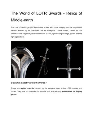 Beyond Display: Exploring the World of LOTR Swords