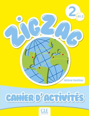 Zigzag 2 Cahier D´activités