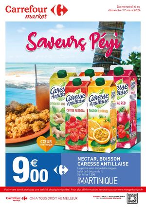 CARREFOUR MARKET MARTINIQUE  MARS 2024