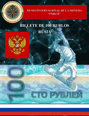Billete De 100 Rublos Rusos Museo Internacional De La Moneda