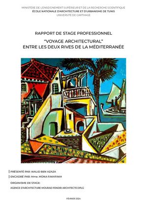 RAPPORT DE STAGE PROFESSIONNEL ｜“VOYAGE ARCHITECTURAL” ENTRE LES DEUX RIVES DE LA MÉDITERRANÉE