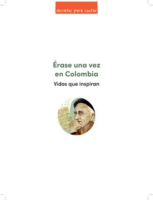 Martes Actividad 1-  BIOGRAFÍAS PERSONAJES COLOMBIANOS Érase Una Vez En Colombia Web