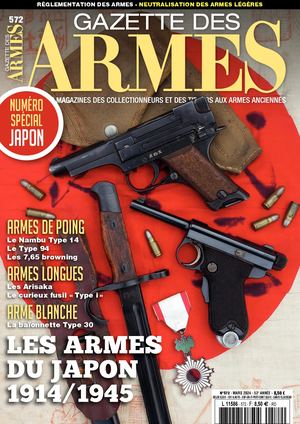 Gazette Des Armes N°572 Mars 2024