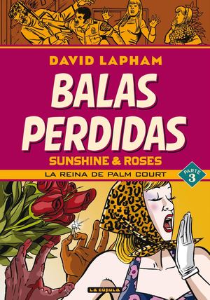Balas Perdidas Sunshine & Roses 3 - Avance