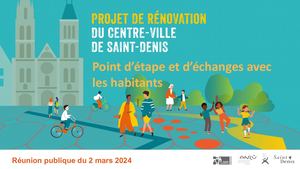Projet de rénovation du centre ville - point d'étape février 2024