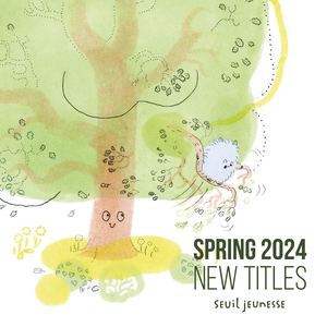Catalogue Seuil Jeunesse Spring 2024