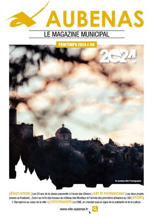 Mag - Vivre à Aubenas n°69 : printemps 2024