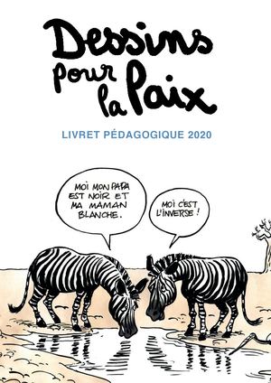 Livret Pédagogique Dessins Pour La Paix 2020
