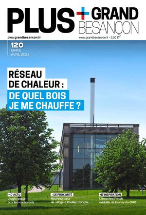 Magazine PLUS N°120 Mars - Avril 2024
