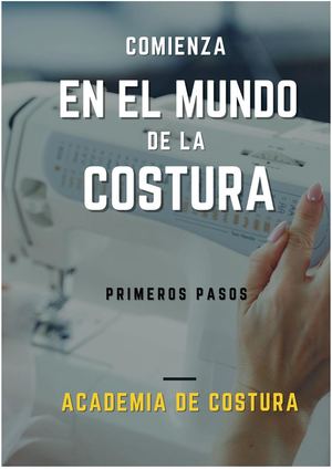 Ebook Comienza En El Mundo De La Costura Compress
