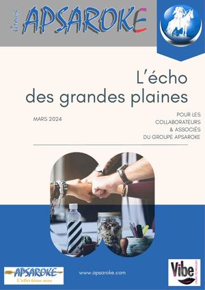 Groupe APSAROKE - Echo Des Grandes Plaines - Mars 2024