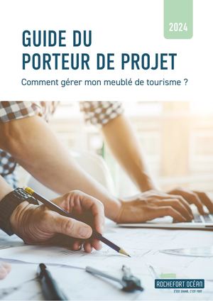 Guide du porteur de projet "meublé de tourisme"