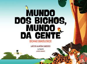 Mundo Dos Bichos, Mundo da Gente