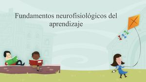 Material 05 Fundamentos Neurofisiológicos Del Aprendizaje