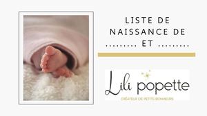 Liste De Naissance Lili Popette