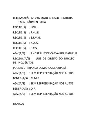 Ministra Carmen Lucia Suspende Liminarmente No Stf Busca E Apreensão De Celulares E Computadores Dos Jornalistas Alexandre Apra, Enock Cavalcanti E Popó Pinheiro