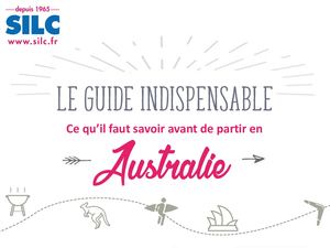 Guide pratique : à savoir avant de partir en Australie