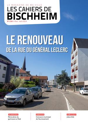 Les Cahiers de Bischheim 234 - Mars/Avril 2024