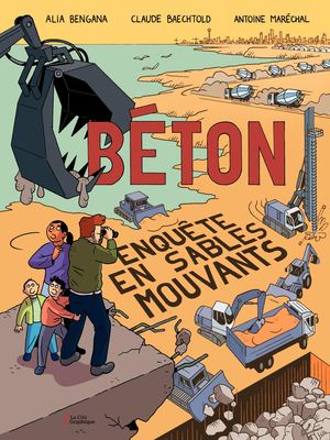 Béton. Enquête en sables mouvants