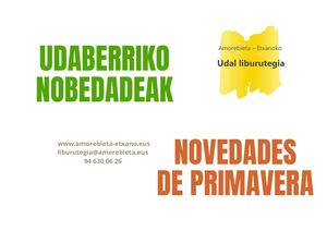 I Udabarriko Nobedadeak / I Novedades de primavera 2024