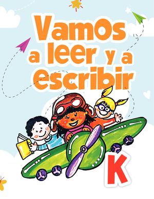 Vamos A Leer Y A Escribir K