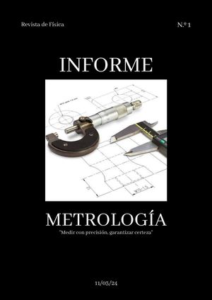 Metrología "Medir con precisión, garantizar certeza"