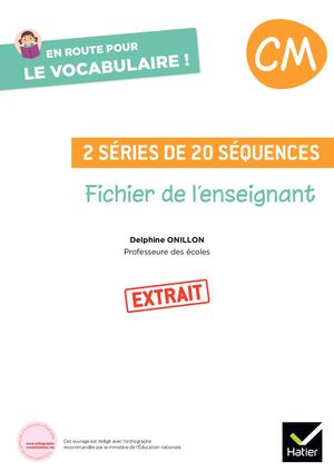 En Route Pour le Vocabulaire - Extrait du Fichier de l'enseignant CM