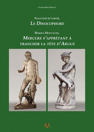 Galerie Marc Maison Naucydès (d’après), Le Disocophore Marius Montagne, Mercure s’apprêtant à trancher la tête d’Argus