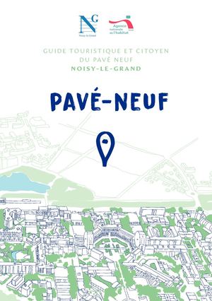 Guide touristique et citoyen Pavé Neuf 2019