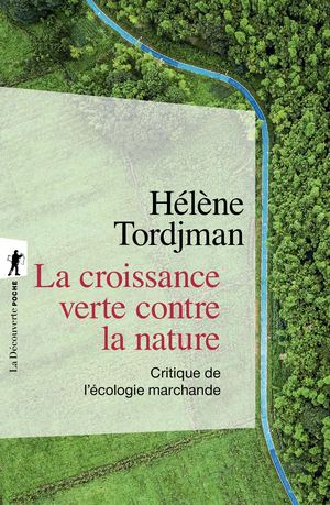 La croissance verte contre la nature