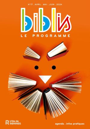 Biblis de Rennes - Programme d'avril-mai-juin 2024