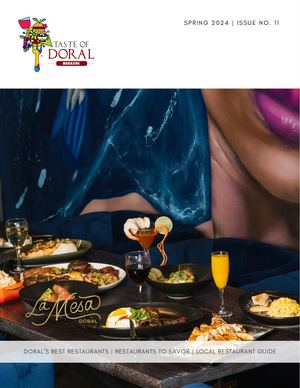 Spring 2024 Taste Of Doral Magazine Edition #11 Final 030224