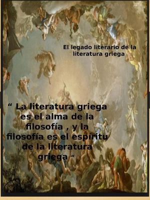 El Legado Literario De La Antigua Grecia [Autoguardado]