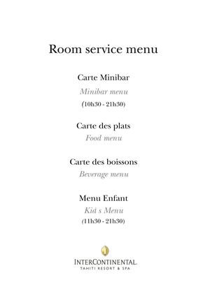 Room service Menus - InterContinental Tahiti Resort & Spa (PPTPF)