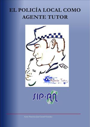 17-24 EL POLICÍA LOCAL COMO AGENTE TUTOR