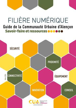Filière numérique - Guide de la Communauté Urbaine d’Alençon