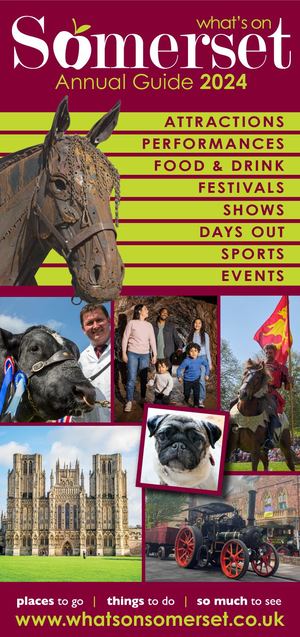 What's on Somerset Annual Guide 2024