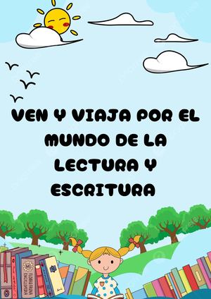 Ven y viaja por el mundo de la lectura y escritura