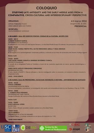 Coloquio Studying late antiquity and the early middle ages from a comparative, cross-cultural and interdisciplinary perspective.