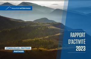 Rapport d'activité 2023 | Mountain Wilderness France