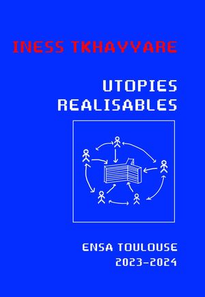 Utopies Réalisables