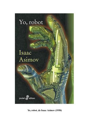 Yo Robot Isaac Asimov. 1950